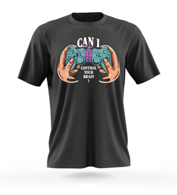 Can I Control Your Brain T-Shirt