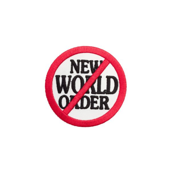 New World Order Warning Sign Patch
