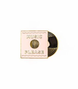 Music Please Enamel Pin - #439