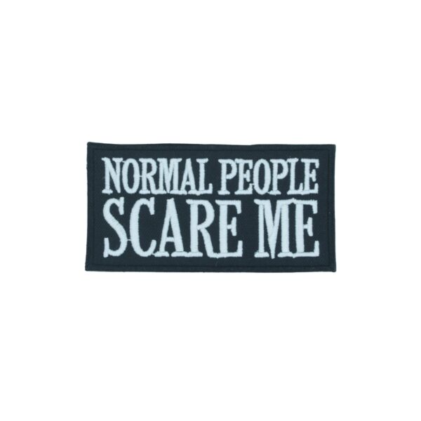 Normal People Scare Me Patch