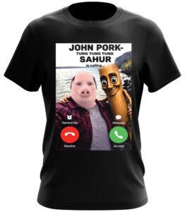 John Pork Tung Tung Tung Sahir is Calling T-Shirt